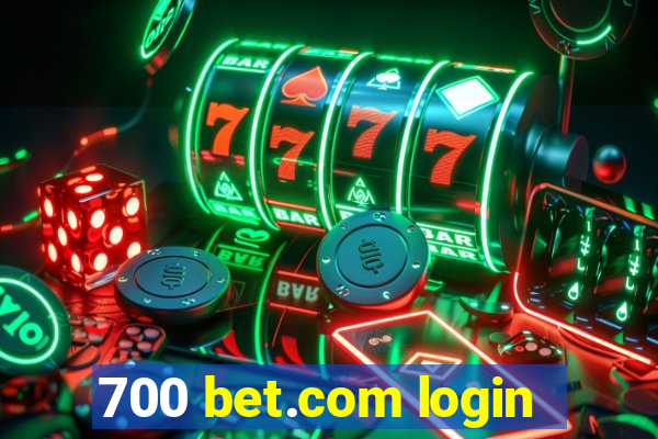 700 bet.com login